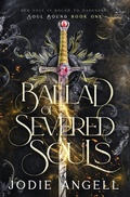 Cover: A Ballad of Severed Souls - Jodie Angell