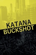 Cover: Katana Buckshot - Mathew Flynn