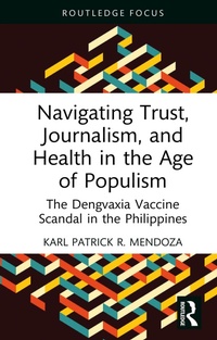 Abbildung von: Navigating Trust, Journalism, and Health in the Age of Populism - Routledge