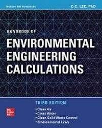 Enlarge image Cover: Handbook of Environmental Engineering Calculations, Third Edition - McGraw-Hill Education
