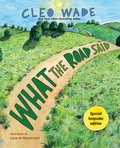 Cover: What the Road Said (Special Keepsake Edition) - St Martin's Press