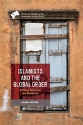 Cover: Islamists and the Global Order - Edinburgh University Press