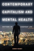 Cover: Contemporary Capitalism and Mental Health - Edinburgh University Press