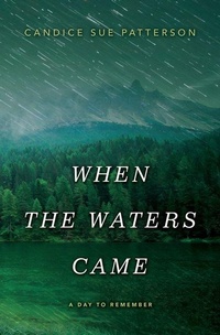 Enlarge image Cover: When the Waters Came - Thorndike Press Large Print