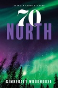 Cover: 70 North - Thorndike Press Large Print