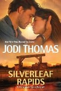 Cover: Silverleaf Rapids - Thorndike Press Large Print