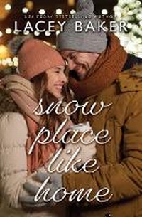 Enlarge image Cover: Snow Place Like Home - Thorndike Press Large Print