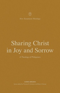 Abbildung von: Sharing Christ in Joy and Sorrow - Crossway