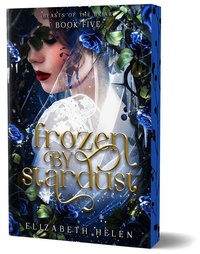 Enlarge image Cover: Frozen by Stardust (Deluxe Edition) - Bloom Books