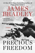 Cover: Precious Freedom - Skyhorse Publishing
