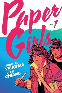 Abbildung von: Paper Girls Backpack Edition Vol. One - Image Comics