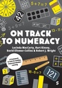 Cover: On Track to Numeracy - SAGE Publications Ltd