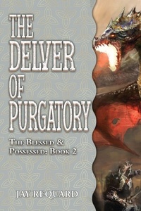 Enlarge image Cover: The Delver of Purgatory - Falstaff Books, LLC