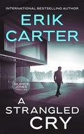 Cover: A Strangled Cry - Severn River Publishing