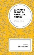 Cover: Japanese Forms in American Poetry - Rowman & Littlefield Publishers