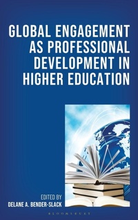 Enlarge image Cover: Global Engagement as Professional Development in Higher Education - Rowman & Littlefield Publishers