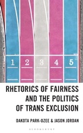 Cover: Rhetorics of Fairness and the Politics of Trans Exclusion - Rowman & Littlefield Publishers
