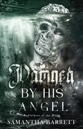 Cover: Damned By His Angel - Samantha Barrett
