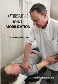 Abbildung von: Naturopathic Joint Mobilization - Infinity Health Care
