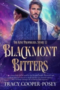 Cover: Blackmont Bitters (The Kine Prophecies, #1.1) - Stories Rule Press