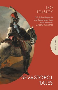 Enlarge image Cover: Sevastopol Tales - Pushkin Press Classics
