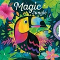 Cover: Magic Jungle - Igloo Books