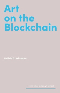 Enlarge image Cover: Art on the Blockchain - Lund Humphries Publishers Ltd