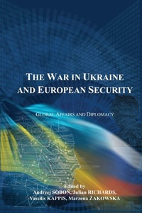 Enlarge image Cover: The War in Ukraine and European Security - Legend Press Ltd