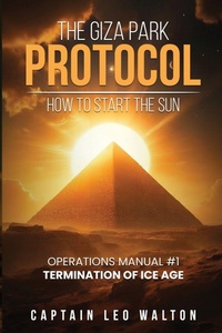 Abbildung von: The Giza Park Protocol - London Book Publisher