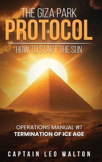 Abbildung von: The Giza Park Protocol - London Book Publisher