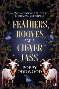 Abbildung von: Feathers, Hooves, and a Clever Lass - Malu Me Limited