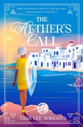 Cover: The Aether's Call (Chronicles of the Elements: The F&eacute;nix's Tales, #1) - Solcraft Publishing