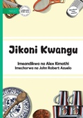 Cover: My Kitchen - Jikoni Kwangu - Library for All