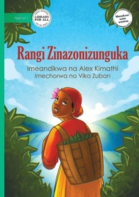 Enlarge image Cover: Colours All Around Me - Rangi Zinazonizunguka - Library for All