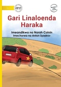 Cover: A Fast Car - Gari Linaloenda Haraka - Library for All