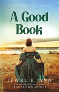 Cover: A Good Book - Jewel E. Ann LLC