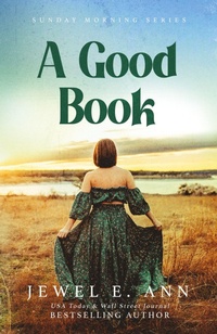 Enlarge image Cover: A Good Book - Jewel E. Ann LLC