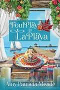 Cover: Foul Play in La Playa - Beyond the Page Publishing