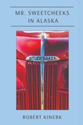 Cover: Mr. Sweetcheeks in Alaska - Evans & Hyde