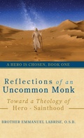 Cover: Reflections of an Uncommon Monk - Saint Joseph Books