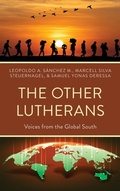 Cover: The Other Lutherans - Lexington Books/Fortress Academic