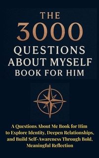 Enlarge image Cover: The 3000 Questions About Myself Book for Him - Aria Capri International Inc.