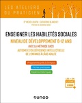 Cover: Enseigner les habilet&eacute;s sociales aux enfants avec autisme - Niveau de d&eacute;veloppement 7-12 ans - Dunod