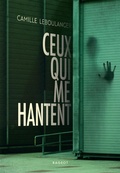 Cover: Ceux qui me hantent - Rageot Editeur