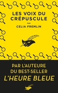 Cover: Les Voix du cr&eacute;puscule - Le Masque