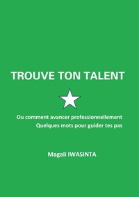 Abbildung von: Trouve ton talent - BoD - Books on Demand