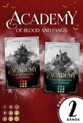 Cover: Academy of Blood and Fangs: 2 B&auml;nde in einem Bundle! - Impress