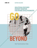 Cover: Go Beyond: Solution-focused Pocket Mentor for Work Evolutionists, Book 1 - BoD - Books on Demand