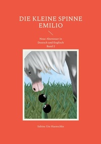 Abbildung von: Die kleine Spinne Emilio - BoD - Books on Demand