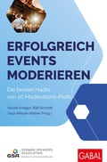 Cover: Erfolgreich Events moderieren - GABAL